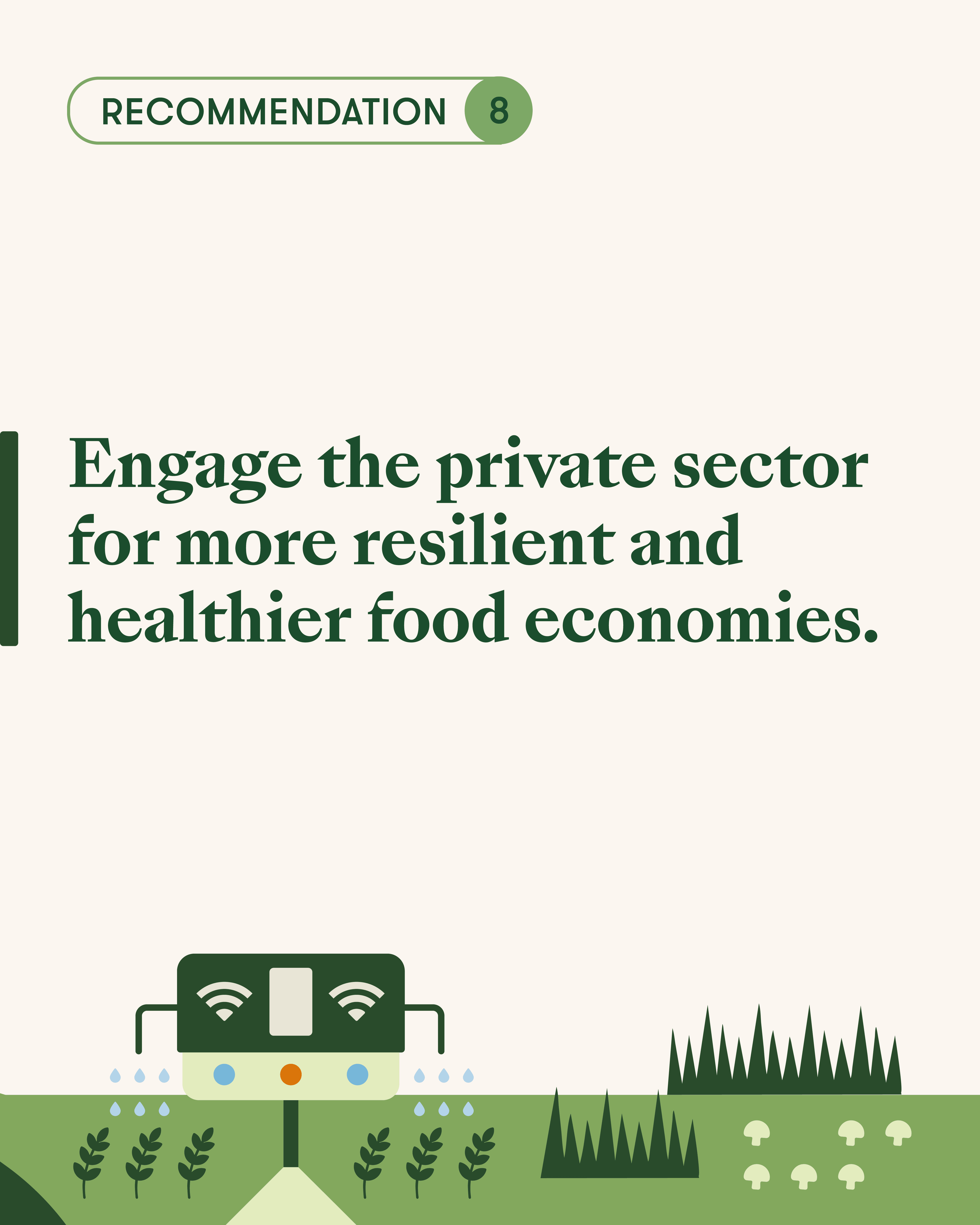 Recommendation 8) Engage the private sector for more resilient and healthier food economies.